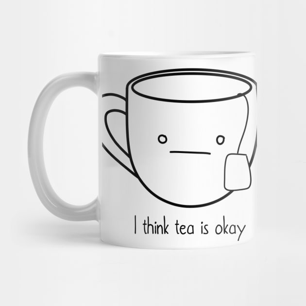 Tea is okay by Octeapus